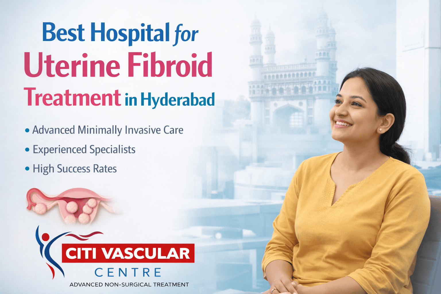 Best hospital for uterine fibroid treatment in Hyderabad